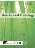 生物表面与生物摩擦学（英文）（Biosurface and Biotribology）（OA期刊）