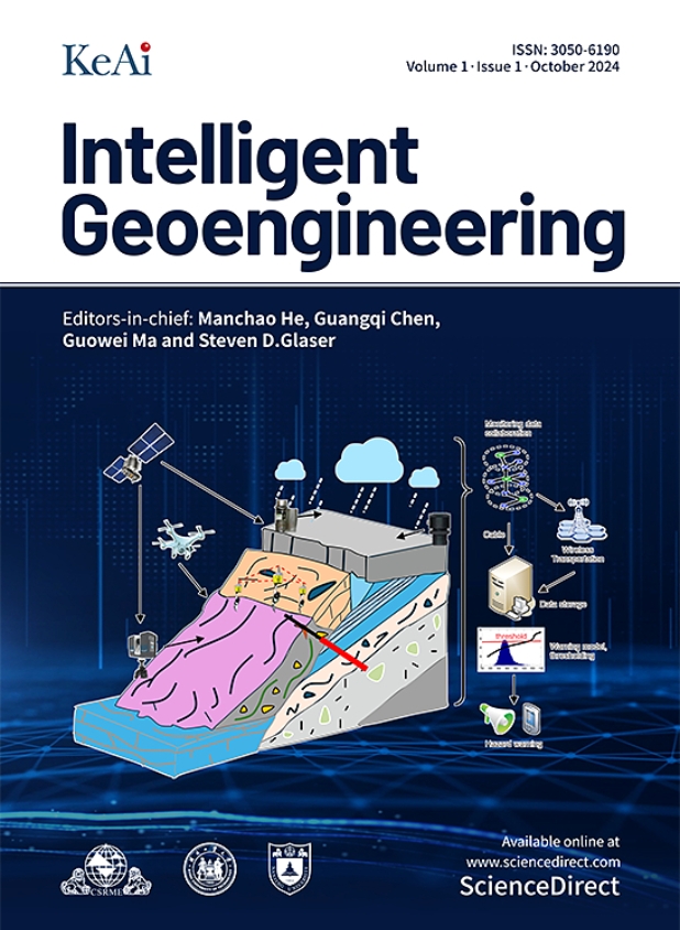 智能岩土工程（英文）（Intelligent Geoengineering）（国际刊号）（OA期刊）