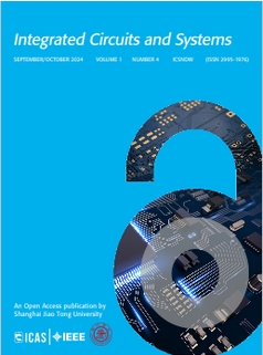 集成电路与系统（英文）（Integrated Circuits and Systems）（OA期刊）