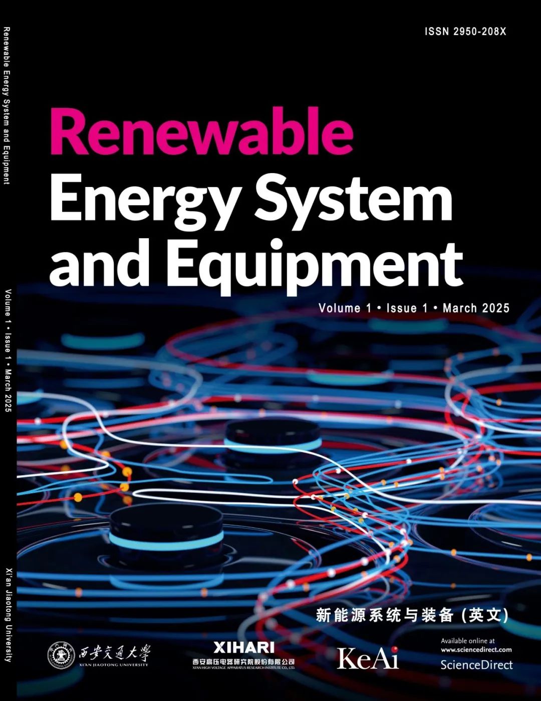 新能源系统与装备（英文）（Renewable Energy System and Equipment）（OA期刊）（国际刊号）