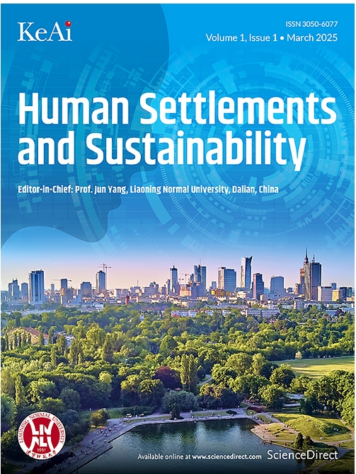 人居环境与可持续发展（英文）（Human Settlements and Sustainability）（OA期刊）（国际刊号）（不收审稿费版面费）