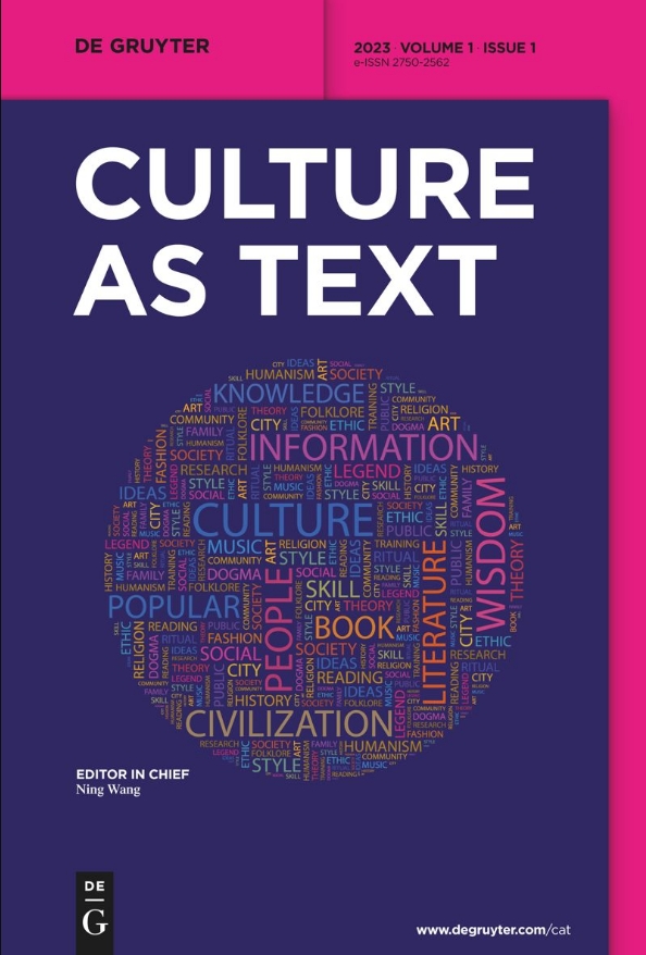 文化文本（英文）（Culture as Text）（OA期刊）（国际刊号）（不收审稿费版面费）