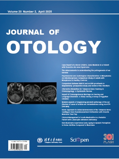 中华耳科学杂志（英文版）（或：耳科学杂志（英文））（Journal of Otology）