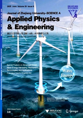 浙江大学学报（英文版）（Journal of Zhejiang University-Science A(Applied Physics & Engineering）（A辑：应用物理和工程）