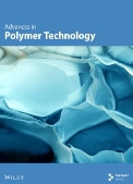 聚合物技术进展（英文）（Advances in Polymer Technology）（国际刊号）（OA期刊）