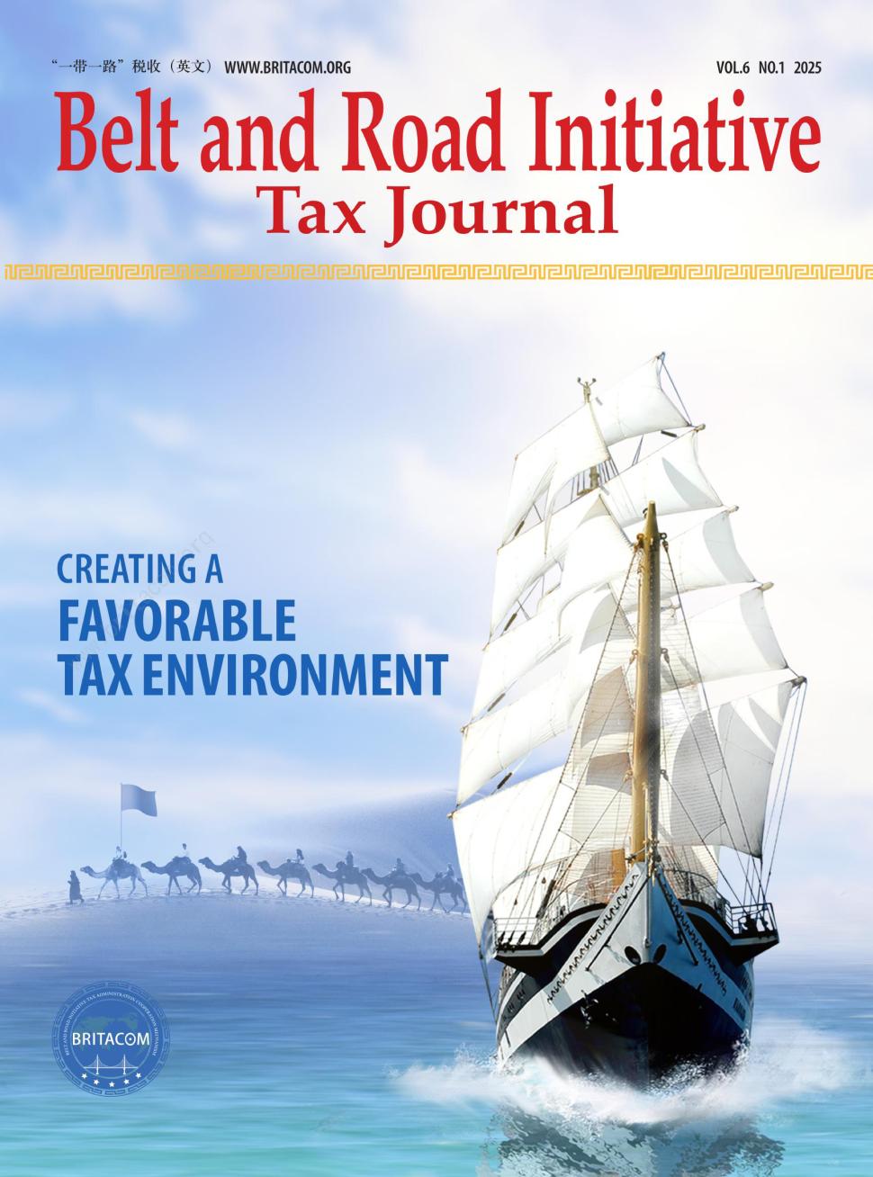 “一带一路”税收（英文）（Belt and Road Initiative Tax Journal）