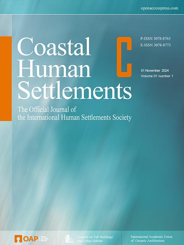 滨海人居环境学刊（英文）（Coastal Human Settlements）（国际刊号）