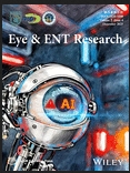 眼耳鼻喉研究(英文)(Eye & ENT Research)(国际刊号)(OA期刊)
