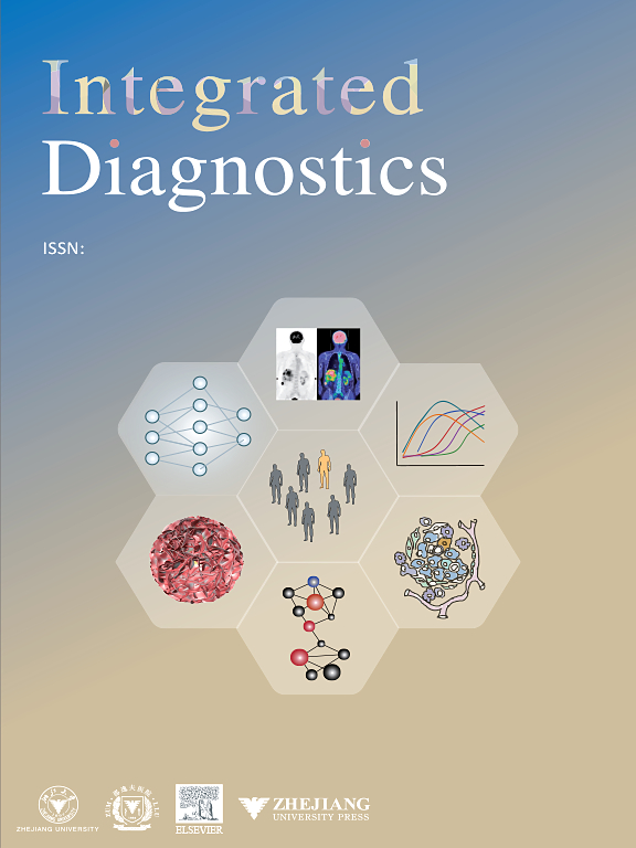 整合诊断(英文)(Integrated Diagnostics)(国际刊号)(OA期刊)