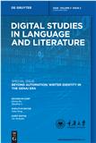 数字语言文学研究(英文)(Digital Studies in Language and Literature)(国际刊号)(OA期刊)(2028年以前不收版面费)