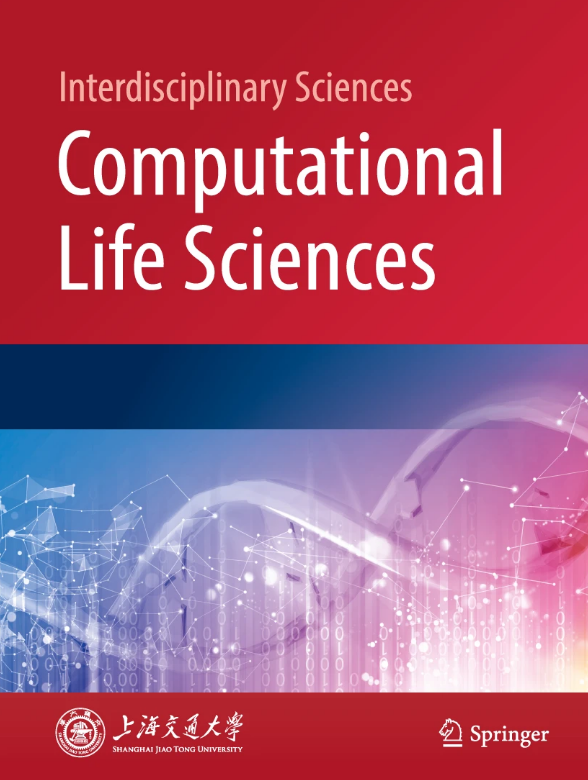 交叉科学：计算生命科学（英文）（Interdisciplinary Sciences: Computational Life Sciences）（原：交叉学科：计算生命科学（英文））